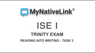 TRINITY B1 ISE I READING INTO WRITING [upl. by Hanson400]