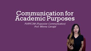 Communication for Academic Purposes [upl. by Xanthe]