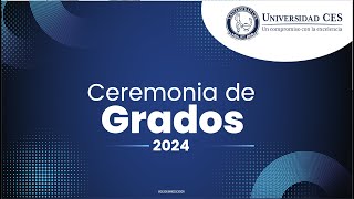 Ceremonia de Grados 2024 [upl. by Hoxie54]