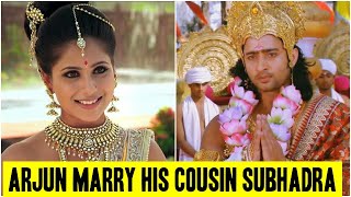 Why Did Arjun Marry His Cousin Subhadra in Mahabharat  Shaheer Sheikh [upl. by Kilk]