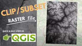 How to ClipSubset Raster File in QGIS [upl. by Yesnnyl]