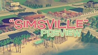 Simsville Preview  SNWs new world [upl. by Eednac890]