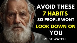 7 Frightful Habits That Instantly Make People Look Down on You  Stoicism Philosophy [upl. by Ydnis]