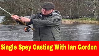 Single Spey Casting Ian Gordon Style [upl. by Bil203]