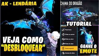 URGENTE APRENDA A DESBLOQUEAR A NOVA AK CHAMA DO DRAGÃO E O NOVO EMOTE EXCLUSIVO [upl. by Mima]