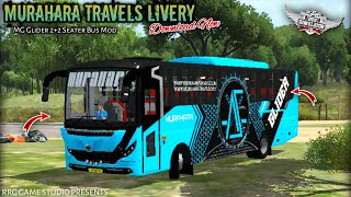 🤩🔥MURAHARA Travels💙Livery  BharatBenz MG Glider Seater Bus Mod  Bussid v431  Download Now [upl. by Wonacott891]