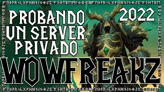 Probando Un Server Privado  WOWFreakz Shadowlands  World Of Warcraft Gameplay Español [upl. by Melamie722]