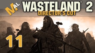 AG Center PT8 Wasteland 2 Directors Cut SJ Difficulty Lets PlayGameplay  Part 11 [upl. by Adnawyt]