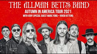 Allman Betts Band  Autumn in America Tour 2021 [upl. by Jereld]