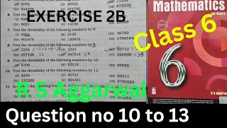 R S Aggarwal for class 6 exercise 2B [upl. by Eirrak]