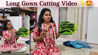 Long Gown Cutting Full Video✨Step by Step🥰rajisstory22 vlog stitching tailoring longgowns [upl. by Leinaj]