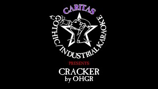 ohGr  Cracker  Karaoke w lyrics  Caritas [upl. by Azer562]