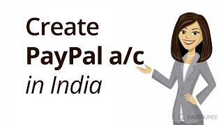 How to Create a PayPal Account in India [upl. by Reeba]