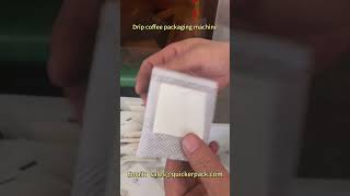 Highend drip coffee bag packaging machine outer bag fourside sealing dripcoffee [upl. by Nylkcaj]