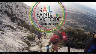 Trail Sainte Victoire 2018  Clip officiel [upl. by Cynthia]