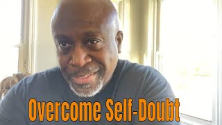 Dont Let Negativity Get in Your Way Overcome SelfDoubt and Succeed [upl. by Iliram]