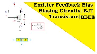 59Emitter Feedback Bias  Biasing Circuits  Transistors  BJT  BEEE  JNTU  Autonomous [upl. by Jacobine]