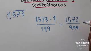 Como transformar decimales periódicos y semiperiódicos en fracciones [upl. by Vinia513]