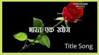 Bharat Ek Khoj Title Song  Doordarshan Bharat Ek Khoj song  Nasadiya Sutra [upl. by Yehc]