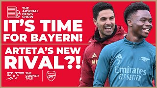 The Arsenal News Show EP450 Bayern Munich Mikel Arteta Liverpools New Manager amp More [upl. by Semela]