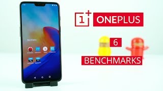 OnePlus 6 Benchmarks  AnTuTu 7 Geekbench 4 3DMark [upl. by Drais]