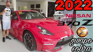 2022 NISMO 370 Z  Super Gwapo Ng Iconic Sports Car  Walk Around specs amp Features  Presyo [upl. by Jakie]