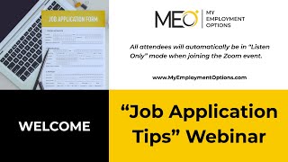 My Employment Options Webinar Job Application Tips June 2024 [upl. by Erasaec]