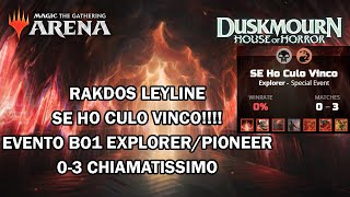 RAKDOS LEYLINE COMBO  EVENTO BO1 EXPLORERPIONEER  VARIANZA 120  DUSKMOURN  MTG ARENA ITA [upl. by Idnarb]