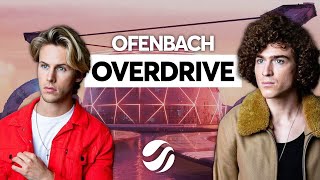 Ofenbach  Overdrive feat Norma Jean Martine Extended Mix [upl. by Mayfield]