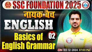 Basic of English Grammar Part 2 English By Sanjeev Thakur Sir  SSC Foundation 2025  नायक Batch [upl. by Arehahs]