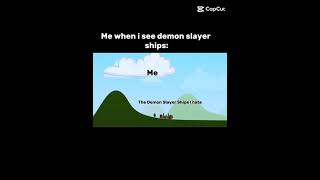 Me when I see Demon Slayer Ships bfdi new demonslayer demonslayerkimetsunoyaiba capcut [upl. by Yonah998]