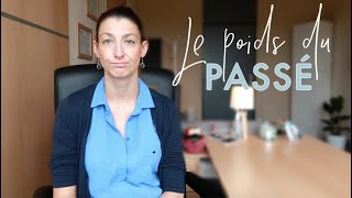 Le poids du passé  240 [upl. by Alieka]