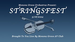 Monona Grove Orchestras Presents Stringsfest 2024 [upl. by Drofla]