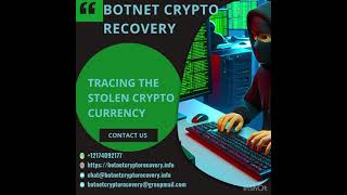 MOST SUCCESSFUL BITCOIN RECOVERY EXPERT  BOTNET CRYPTO RECOVERYVideo [upl. by Epoillac]