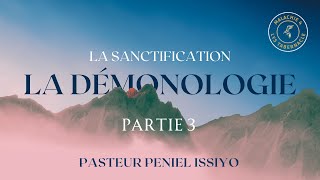 Dimanche 03 Mars 2024  LA DÉMONOLOGIE Partie 3  Pasteur Peniel Issiyo [upl. by Benedick]