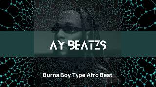 As You Dey  Burna Boy Type AfroBeat [upl. by Eruza]