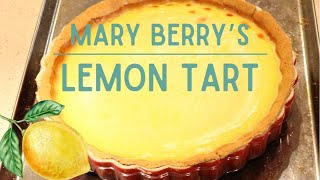 Mary Berry’s Lemon Tart 🍋  Montvale Bakes [upl. by Trojan]