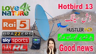 Hotbird 13 dish settings4feet dish received in Pakistanfull Signal Hotbird 13 ehow to set 13e [upl. by Aileahcim]