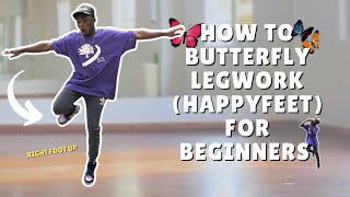 How to Butterfly Legwork Happy Feet  Dance Tutorial  Butterfly legwork tutorial from Nigeria [upl. by Zadack]