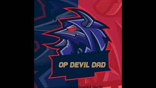 op Devil DAD is live [upl. by Dolan224]