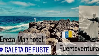 Ereza Mar hotel Fuerteventura Caleta De Fuste Canary weekend holidays couplecaletadefuste [upl. by Ivel]