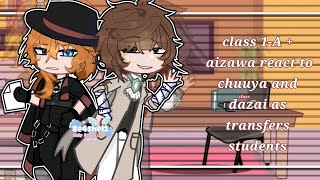 class 1A react to chuuya and dazai as transfers students MHA \\ BSD gacha life 2  se4shel1 [upl. by Atekal860]