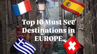 Top 10  MustVisit Holiday Destinations  Europe  2024 [upl. by Giacamo]