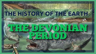 The Complete History of the Earth Devonian Period [upl. by Adnohsek]