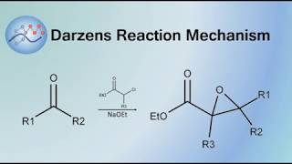 Darzens Reaction Mechanism  Organic Chemistry [upl. by Osmo]