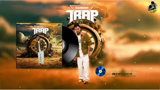 Trap  Official Music  Sandhi  New Punjabi Song 2024  Ranjha Chagran Wala [upl. by Poppo]