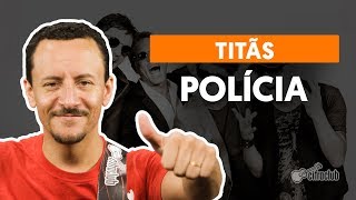 POLÍCIA  Titãs aula de baixo [upl. by Eniowtna]