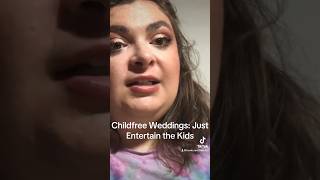 Childfree Wedding Just Entertain the Kids wedding grwm childfree weddingday reaction makeup [upl. by Lambert]