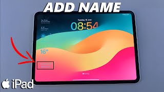 How To Add Name To Lock Screen On iPad [upl. by Darryl482]