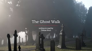 Ghost Walk [upl. by Eeimaj]